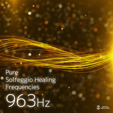 Pure Solfeggio Healing Frequencies (963Hz)