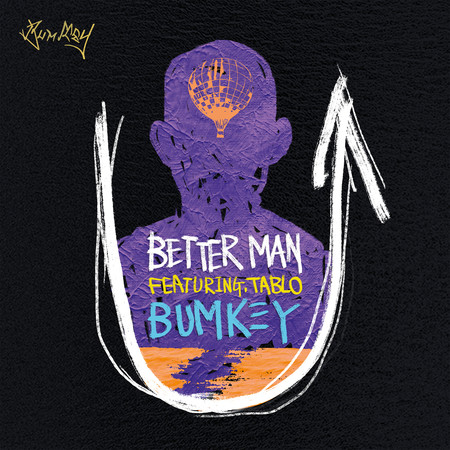 Better Man (feat. Tablo)