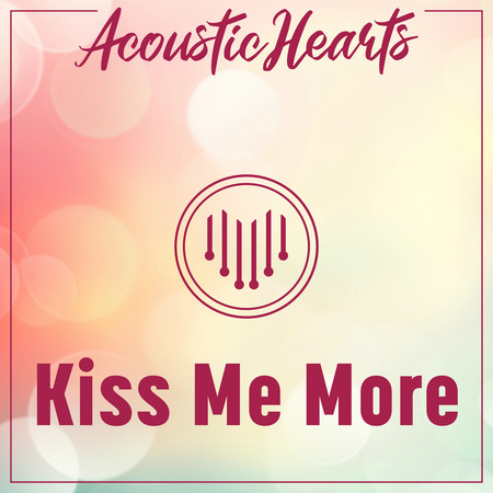 Kiss Me More