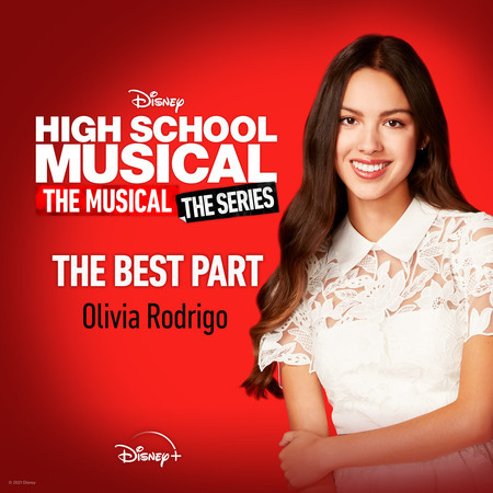The Best Part (From "High School Musical: The Musical: The Series (Season 2)")