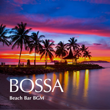 Bossa Beach Bar Bgm