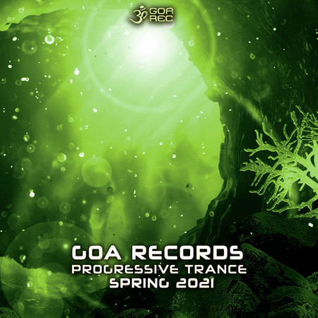 Goa Records Progressive Trance Spring 2021 (Progressive Dj Mixed) 專輯封面