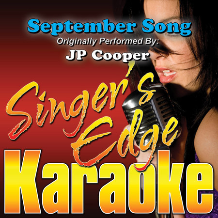 September Song (Originally Performed by Jp Cooper) [Karaoke]