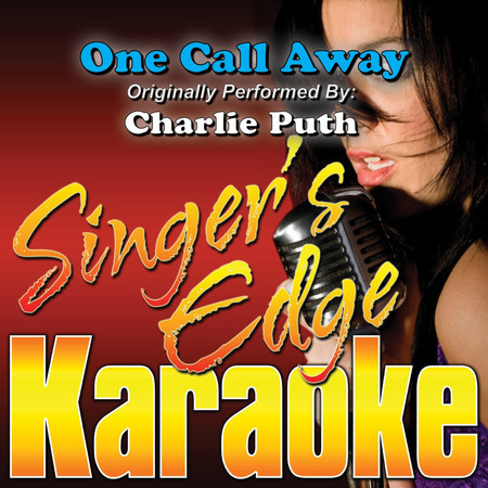 One Call Away (Originally Performed by Charlie Puth) [Vocal]