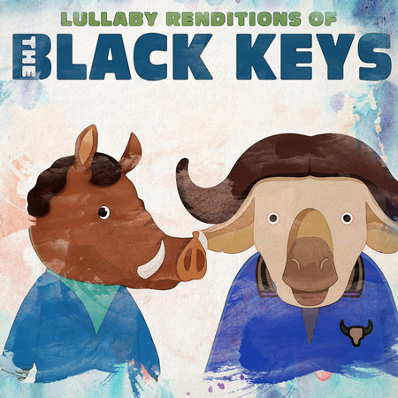 Lullaby Renditions of The Black Keys