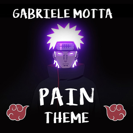 Pain Theme (From "Naruto Shippuden")