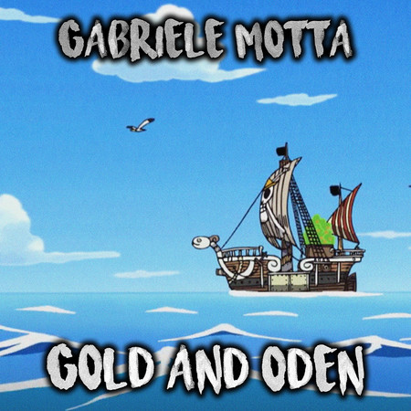 Gold and Oden (From "One Piece")