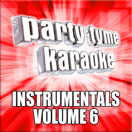 Party Tyme Karaoke - Instrumentals 6