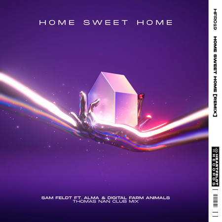 Home Sweet Home (feat. ALMA & Digital Farm Animals) (Thomas Nan Club Mix)