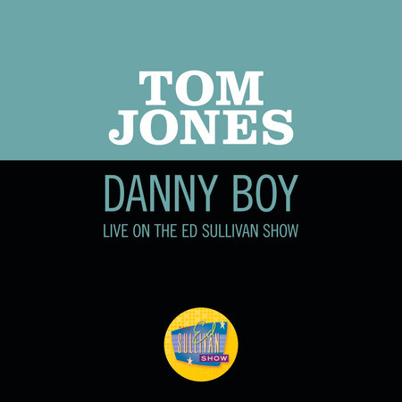 Danny Boy (Live On The Ed Sullivan Show, April 21, 1968)