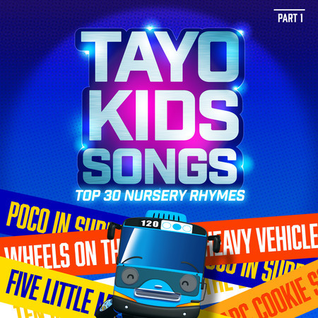 Tayo Kids Songs TOP 30 Nursery Rhymes Part 1