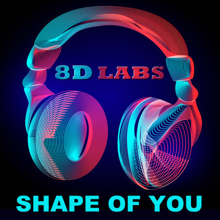 Shape of You (8D Audio Mix)