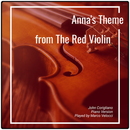 Anna's Theme (Music Inspired by the Film) (from "The Red Violin" (Piano Version))
