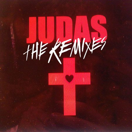 Judas (Mirrors Une Autre Monde Mix – Nuit)