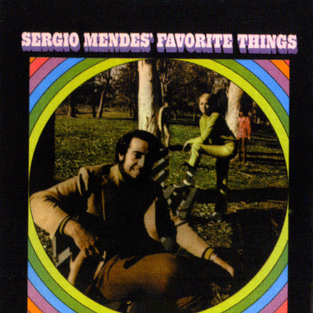 Sérgio Mendes' Favorite Things