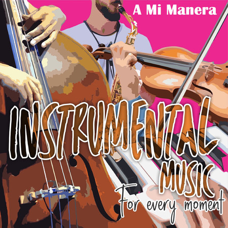 A Mi Manera (Instrumental)