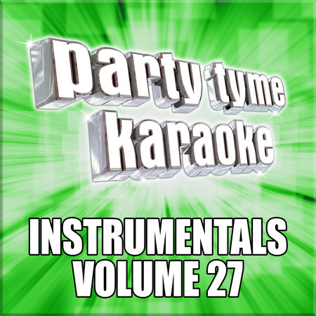 Party Tyme Karaoke - Instrumentals 27