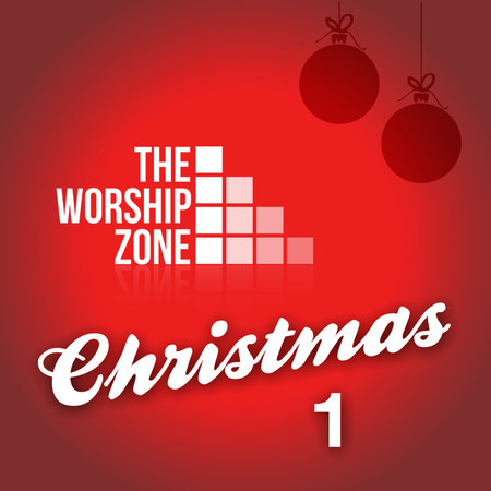 The Worship Zone Christmas 1