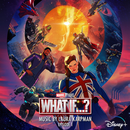 A New Hero (From "What If…Captain Carter Were The First Avenger?"/Score)