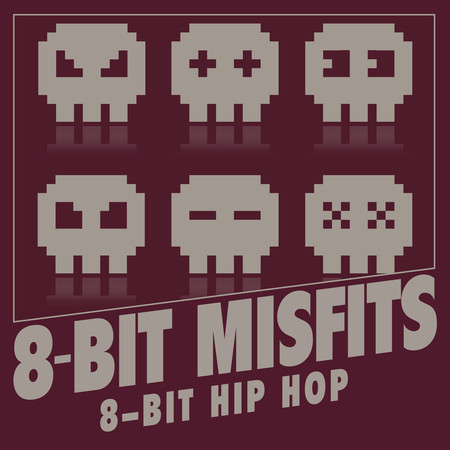 8-Bit Hip Hop專輯 - 8-Bit Misfits undefined - LINE MUSIC