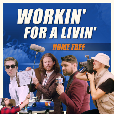 Workin' for a Livin'