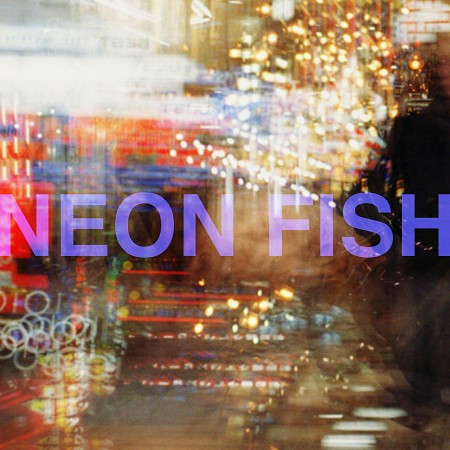 NEON FISH 專輯封面