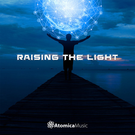 Raising The Light