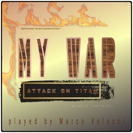 My War (Music Inspired by the Film) (From Attack on Titan (Piano Version))