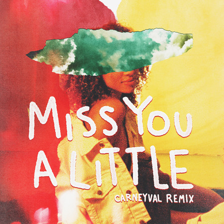 Miss You a Little (feat. lovelytheband) (Carneyval Remix)