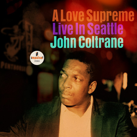 A Love Supreme, Pt. IV - Psalm (Live)