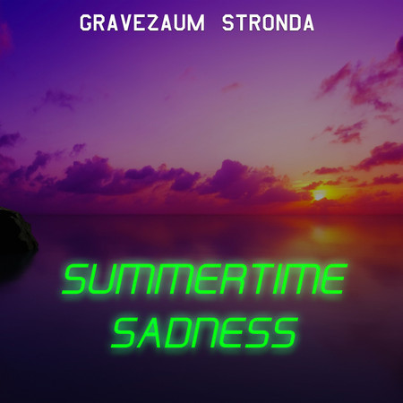 Summertime Sadness - (Eletro Remix)