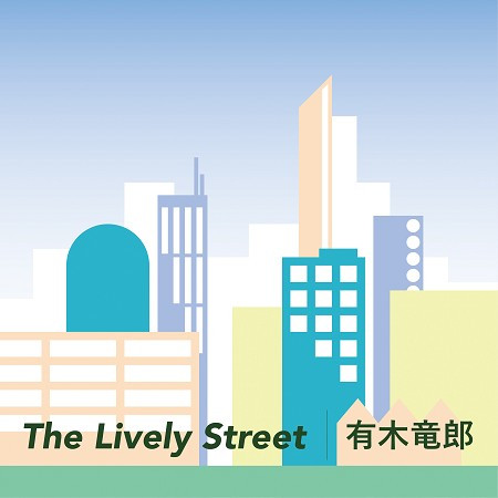 The Lively Street - Theme Song From NHK Shutoken Joho Netadori!