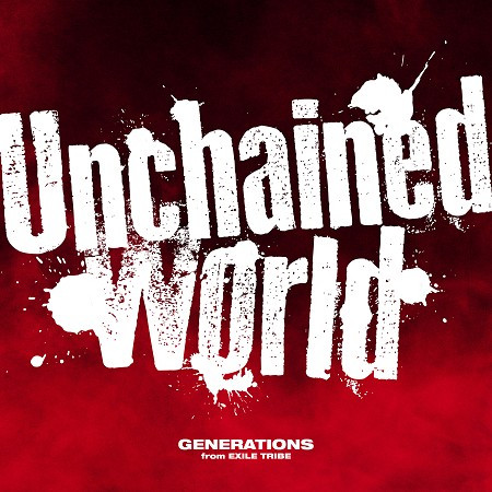 Unchained World (Anime Size) (動畫『範馬刃牙』片尾曲)