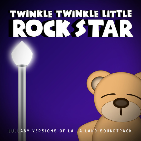 Lullaby Versions of La La Land