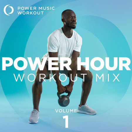 Power Hour Workout Mix (Nonstop Workout Mix 132-153 BPM)