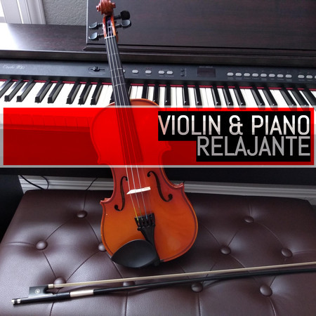 Violin y Piano Relajante