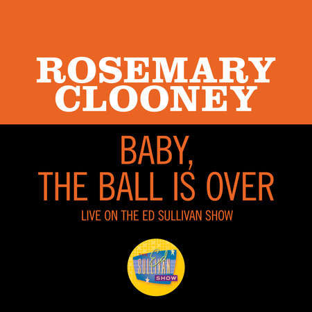 Baby, The Ball Is Over (Live On The Ed Sullivan Show, February 6, 1966)
