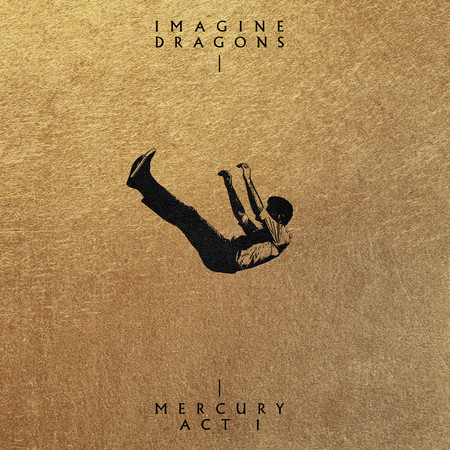 One Day Imagine Dragons Mercury Act 1專輯 Line Music One Day Imagine Dragons Mercury Act 1專輯 Line Music