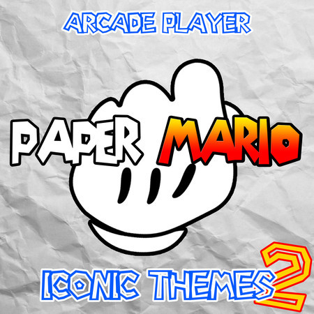 Paper Mario: Iconic Themes 2