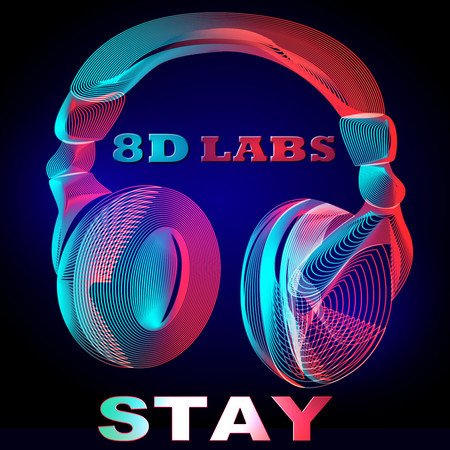 Stay (8D Audio Mix)