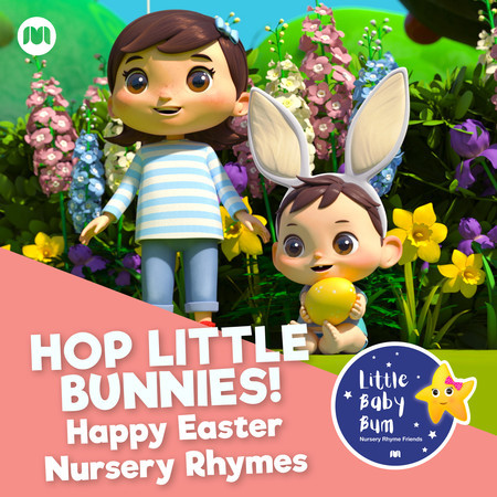 Hop Little Bunnies! Happy Easter Nursery Rhymes 專輯封面