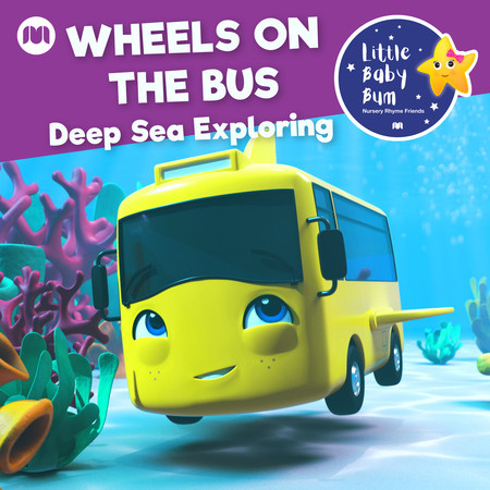 Wheels on the Bus (Deep Sea Exploring)