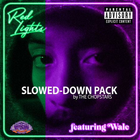 Red Lights (feat. Wale) (The Chopstars Slowed-Down Pack)