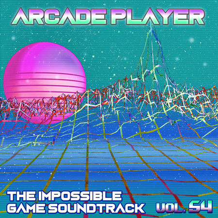 The Impossible Game Soundtrack, Vol. 54