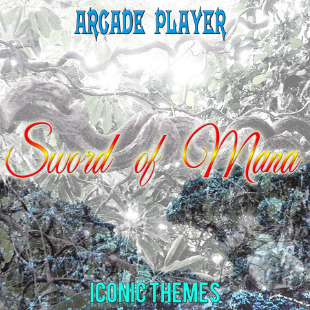 Courage and Pride from the Heart (Battle 2) [From "Sword of Mana"]