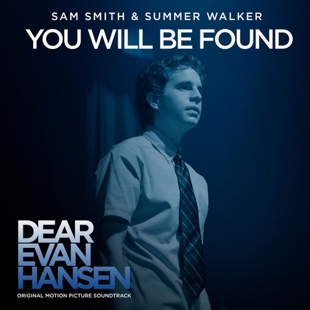 You Will Be Found (From The “Dear Evan Hansen” Original Motion Picture Soundtrack) 專輯封面