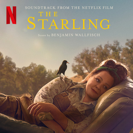 The Starling (Music from the Netflix Film)