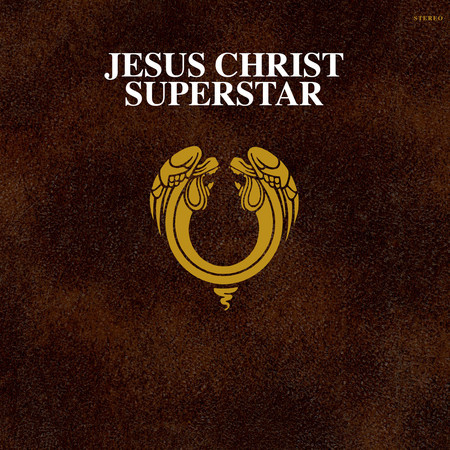 Jesus Christ Superstar (50th Anniversary / Remastered 2021)