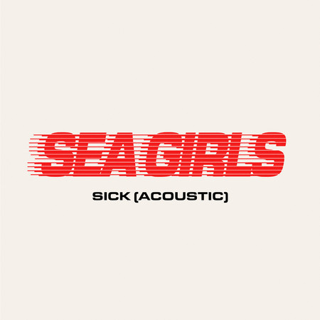 Sick (Acoustic)