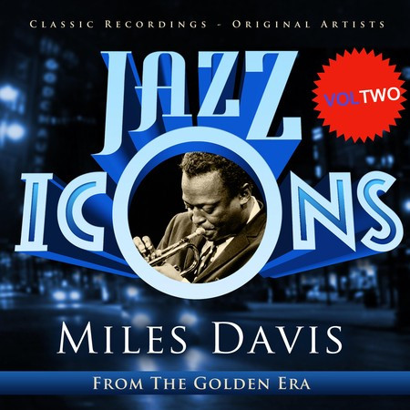 Jazz Icons from the Golden Era - Miles Davis, Vol. 2